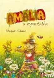 Capa de Amália a espantalha - Majori Claro