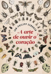 Capa de A arte de ouvir o coração - Jan-Philipp Sendker