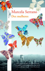 Capa de Dez mulheres - Marcela Serrano