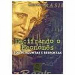 Capa de Decifrando o Economês - Carvalho, Maura Lúcia Montella de