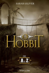Capa de O Hobbit de A a Z - Sarah Oliver