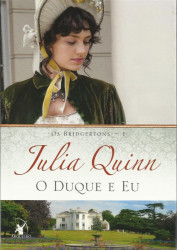 Capa de O duque e eu - Julia Quinn