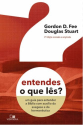 Capa de Entendes o que lês - Gordon D. Fee; Douglas Stuart