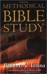 Capa de METHODICAL BIBLE STUDY - ROBERT A. TRAINA