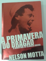 Capa de A primavera do dragão - Nelson Motta
