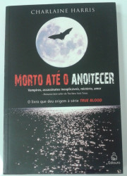 Capa de Morto até o anoitecer - Charlaine Harris