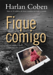 Capa de Fique comigo - Harlan Coben