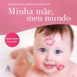 Capa de Minha mãe, meu mundo - Anderson Cavalcante; Simone Paulino
