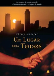 Capa de Um lugar para todos - Thrity Umrigar