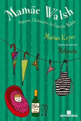 Capa de Mamãe Walsh - Marian Keyes