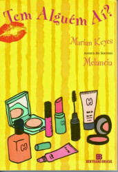 Capa de Tem alguém ai? - Marian Keyes