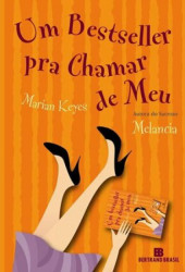 Capa de Um bestseller pra chamar de meu - Marian Keyes