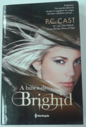 Capa de A busca de Brighid - P. C. Cast