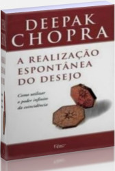 Capa de A realização espontânea do desejo - Deepak Chopra