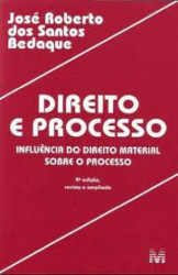 Capa de Direito e Processo - José Roberto dos Santos Bedaque