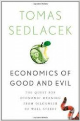 Capa de Economics of Good and Evil - Tomas Sedlacek