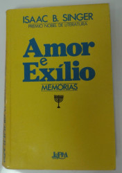 Capa de Amor e exilio - Isaac B. Singer