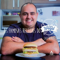 Capa de As famosas receitas do Ana Maria Brogui - Caio Novaes