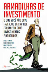 Capa de Armadilhas de Investimento - Paulo Tenani, Roberto Cintra, Ernesto Leme e Caio Weil Villares