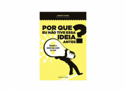 Capa de Por Que Eu Não Tive Essa Ideia Antes - Joaquim Lorente