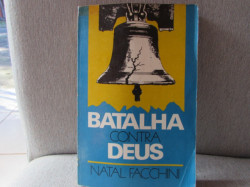 Capa de Batalha Contra Deus - Natal Facchini
