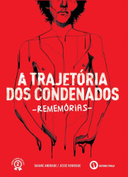 Capa de A Trajetória dos Condenados - Daiane Andrade; Jessé Henrique