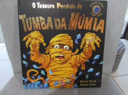 Capa de O Tesouro Perdido da Tumba da Múmia - Martin Taylor, Ducan Smith