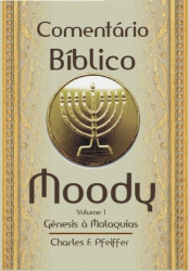 Capa de Comentário Bíblico Moody Vol.1 - Charles F. PFeiffer