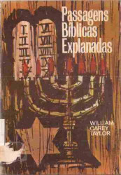 Capa de Passagens Bíblicas Explanadas - WILLIAM CAREY TAYLOR