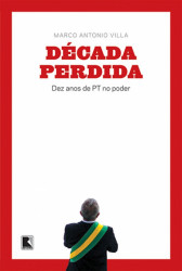Capa de Década perdida - Marco Antonio Villa