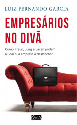 Capa de Empresários no divã - Luiz Fernando Garcia