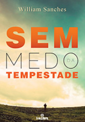 Capa de Sem Medo da Tempestade - William Sanches