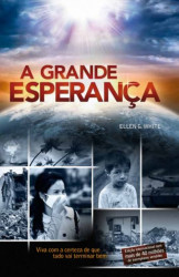 Capa de A grande esperança - Ellen G. White