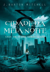 Capa de Cidade da meia noite - J. Barton Mitchell