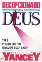 Capa de Decepcionado com Deus - Philip Yancey