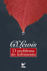Capa de O problema do sofrimento - C. S. Lewis