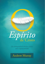 Capa de O Espírito de Cristo - Andrew Murray