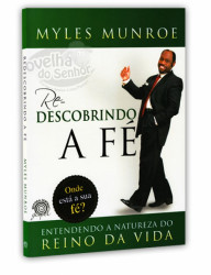Capa de Redescobrindo a fé - Myles Munroe