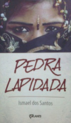 Capa de Pedra Lapidada - Ismael dos Santos