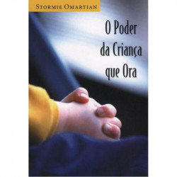 Capa de O poder da criança que ora - Stormie Omartian