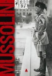 Capa de Mussolini - Pierre Milza