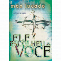 Capa de Ele escolheu você - Max Lucado
