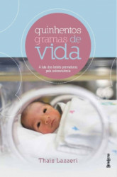 Capa de Quinhentos gramas de vida - Thais Lazzeri