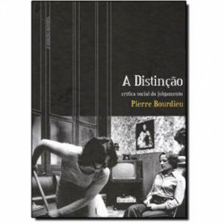 Capa de A Distinção - Pierre Bordieu