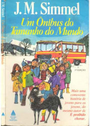 Capa de Um ônibus do tamanho do mundo - J. M. Simmel
