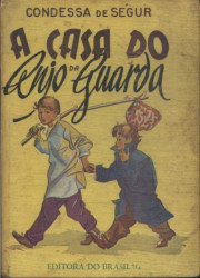 Capa de A casa do Anjo da Guarda - Condessa de Segur