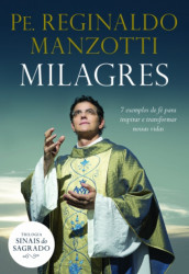 Capa de Milagres - Pe. Reginaldo Manzotti