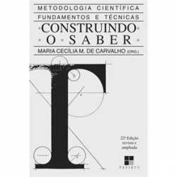 Capa de Construindo o saber - Maria Cecília Maringoni de Carvalho (org.)