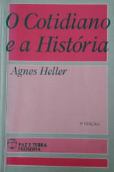 Capa de O Cotidiano e a História - Agnes Heller