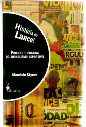 Capa de História do Lance! - Mauricio Stycer